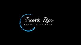 Celebrarán los Puerto Rico Fashion Awards 2023 en Santurce