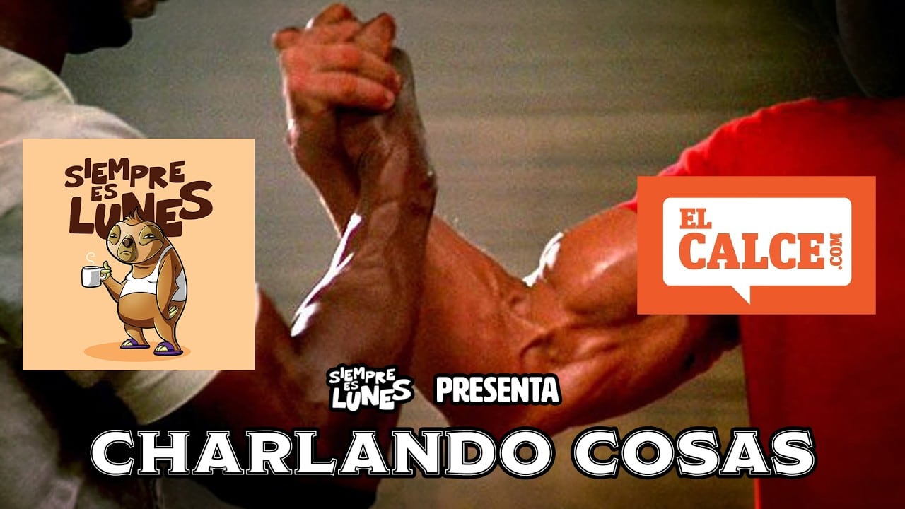 Charlando Cosas con El Calce