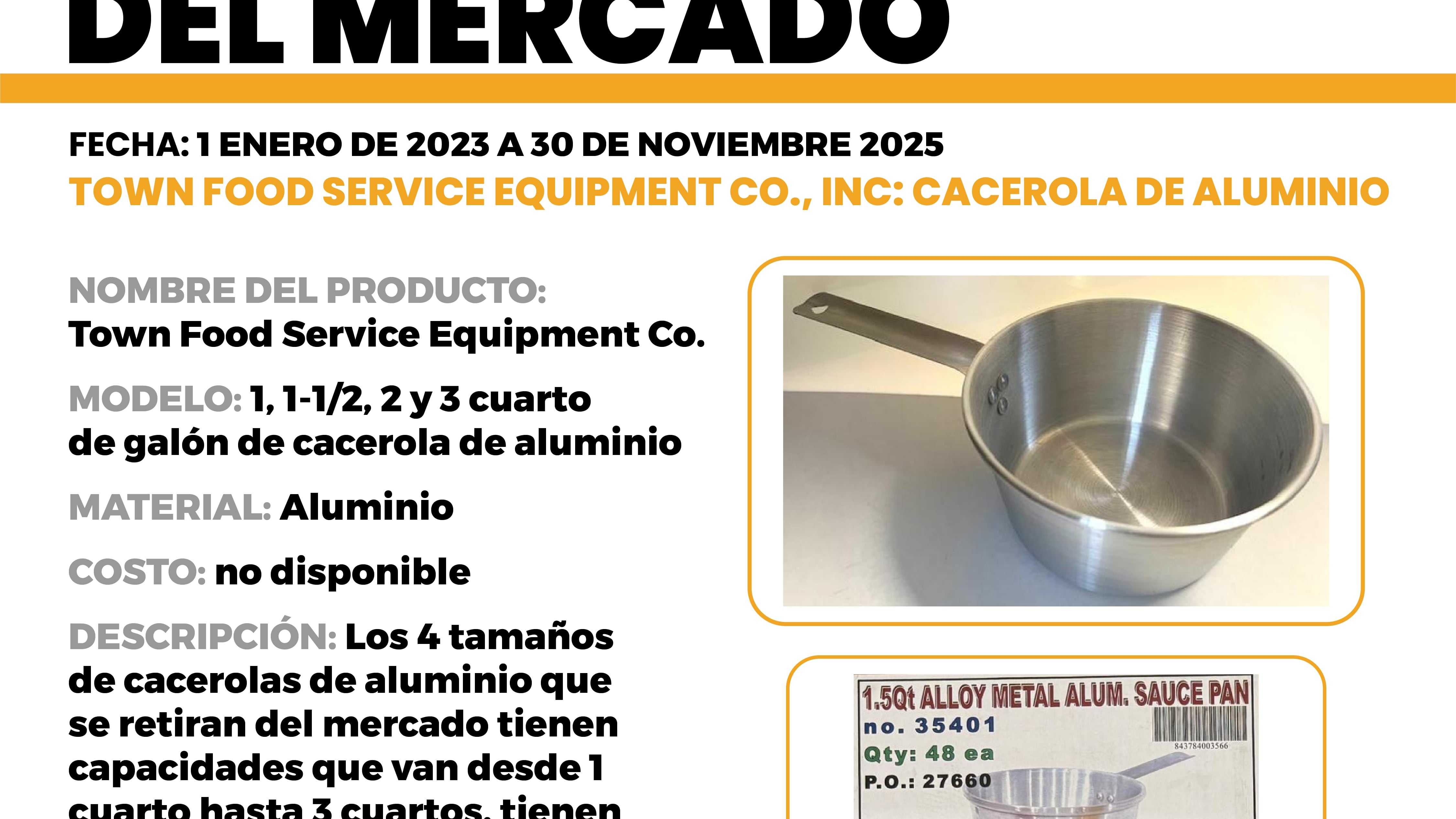 Retiro de cacerolas del mercado.